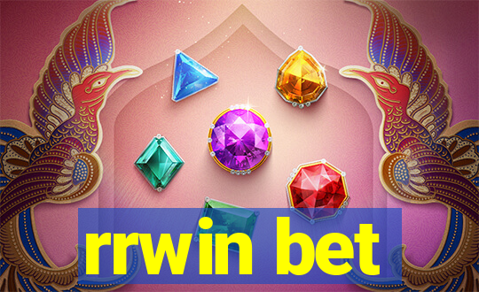 rrwin bet